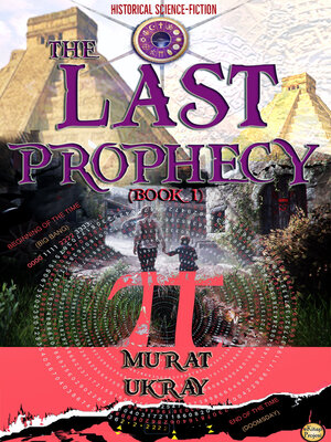 cover image of The Last Prophecy Series, Book 1